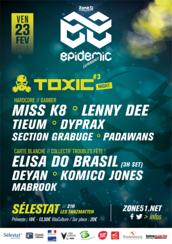 TOXIC EXPERIENCE 2018 ZONE51 SELESTAT