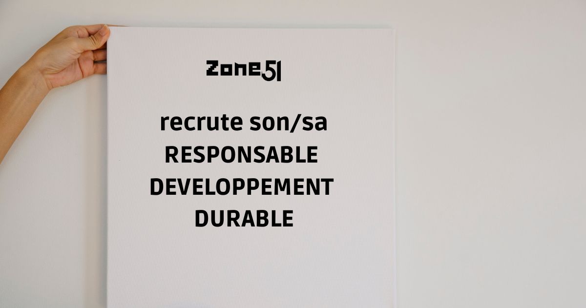 Zone51 recrute responsable DD