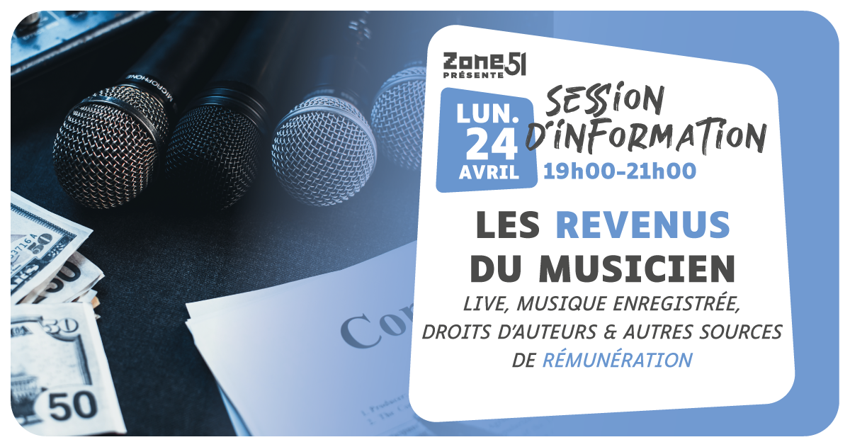 Formation les revenus du musicien 2023 - Zone51