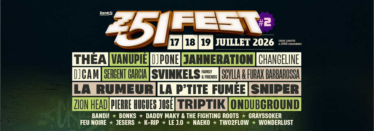 Bannière de la deuxième édition du festival Z1FEST à Sélestat, les 17, 18 et 19 Juillet 2026, organisé par ZONE51. Avec une jauge limitée à 2000 personnes, il accueille Théa, Changeline, Svinkels Friends & Family, Vanupié, Jahneration, Sergent Garcia, Ondubground, et bien d'autre...